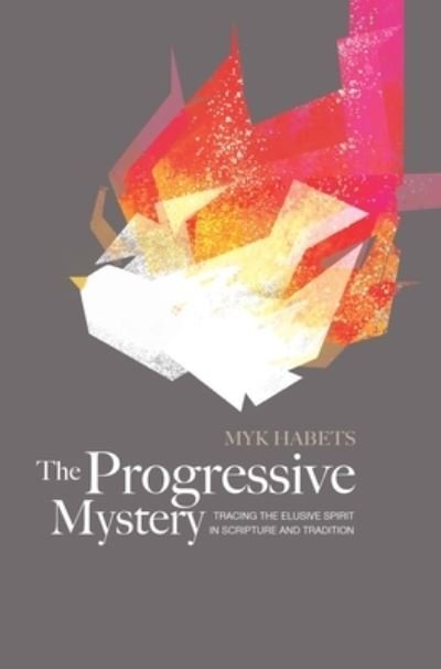 Cover for Myk Habets · The Progressive Mystery (Paperback Book) (2019)