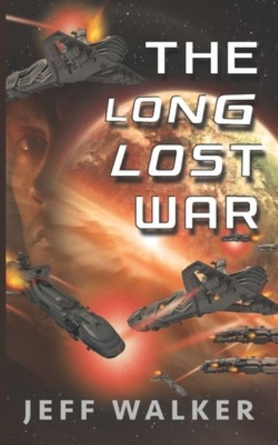 Cover for Jeff Walker · The Long Lost War (Taschenbuch) (2019)