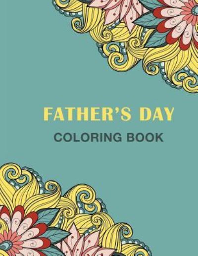 Cover for Haywood Coloring Books · Father's Day Coloring Book (Paperback Book) (2018)