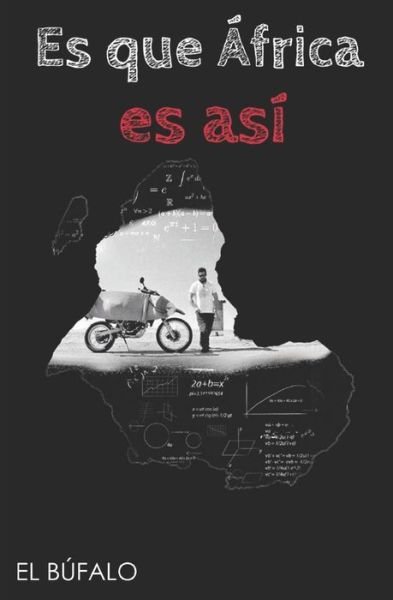Cover for El Bufalo · Es Que frica Es As (Pocketbok) (2018)