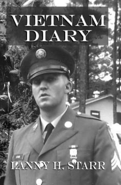 Cover for Lanny H. Starr · Vietnam Diary (Paperback Book) (2018)