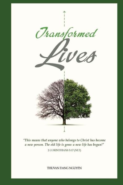 Cover for Thuvan Dang Nguyen · Transformed Lives (Paperback Book) (2018)