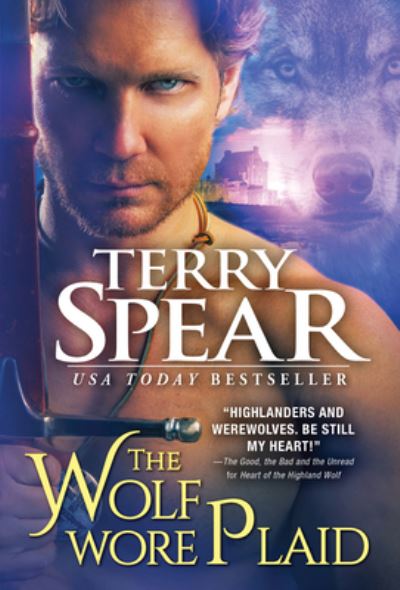 Cover for Terry Spear · The Wolf Wore Plaid - Highland Wolf (Paperback Book) (2021)