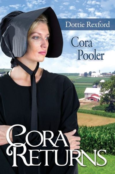 Cover for Dottie Rexford · Cora Returns (Book) (2020)