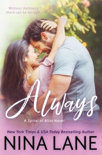Always - Nina Lane - Books - Snow Queen Publishing - 9781736052785 - November 12, 2020