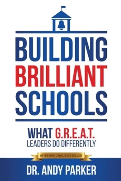 Cover for Andy Parker · Building Brilliant Schools (Buch) (2021)