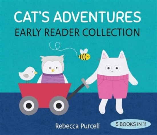 Rebecca Purcell · Cat's Adventures: Early Reader Collection (Hardcover Book) (2024)