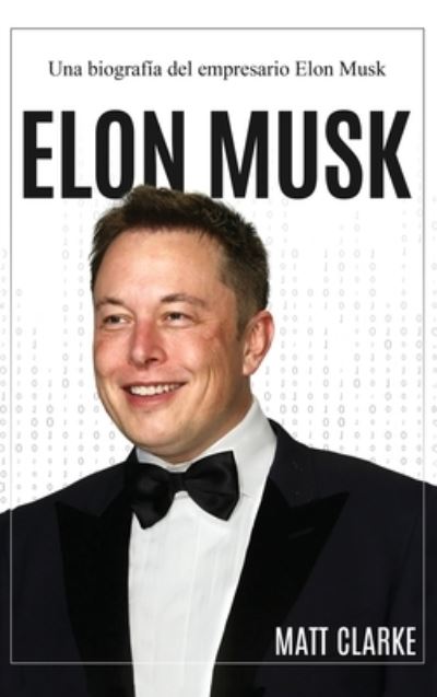 Cover for Matt Clarke · Elon Musk (Bok) (2023)