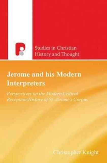 Cover for Christopher C Knight · Jerome and His Modern Interpreters (Paperback Book) (2016)