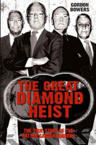 Cover for Gordon Bowers · The Great Diamond Heist (Paperback Book) (2016)