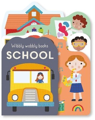 Cover for Wobbly wobbly - School - Wobbly wobbly (Tavlebog) (2025)