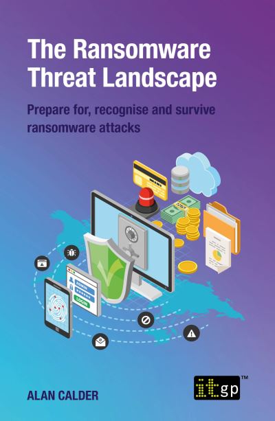 Cover for Alan Calder · The Ransomware Threat Landscape (Taschenbuch) (2021)