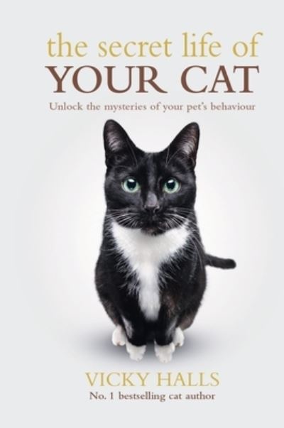 Cover for Vicky Halls · The Secret Life Of Your Cat (Paperback Book) (2024)