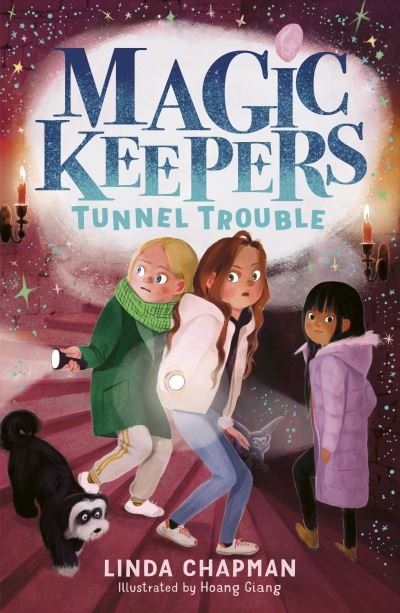 Cover for Linda Chapman · Magic Keepers: Tunnel Trouble - Magic Keepers (Pocketbok) (2023)