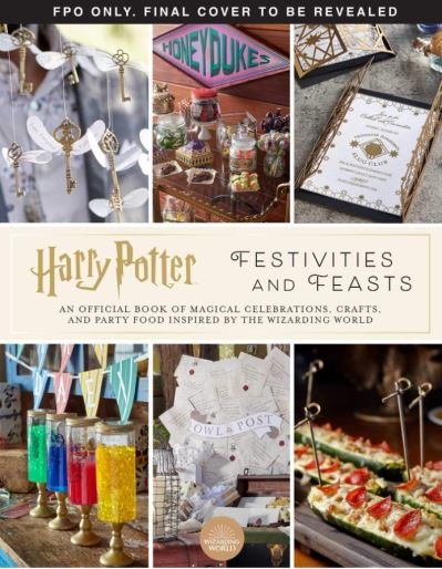 Cover for Jennifer Carroll · Harry Potter - Festivities and Feasts (Hardcover bog) (2022)