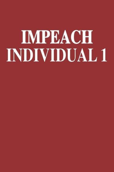 Cover for Elderberry's Designs · Impeach Individual 1 (Paperback Book) (2018)