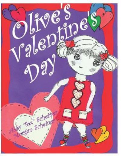 Cover for Abby Fox Scheiner · Olive's Valentine's Day (Paperback Book) (2019)