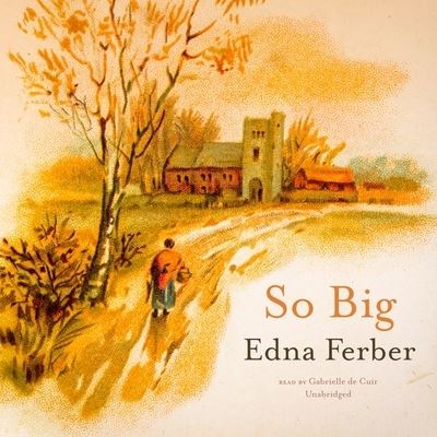 Cover for Edna Ferber · So Big (CD) (2020)