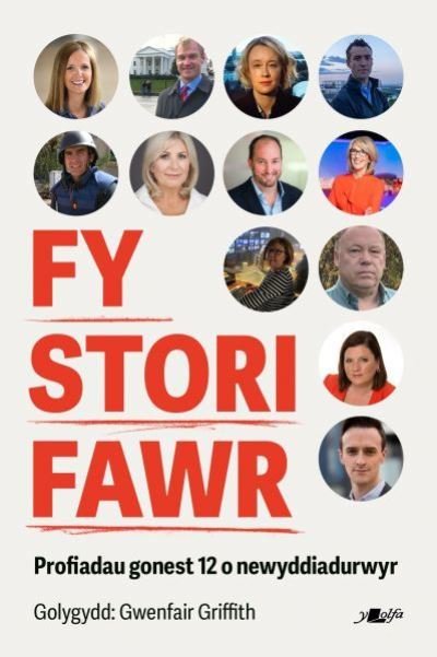 Cover for Gwenfair Griffith · Fy Stori Fawr (Paperback Book) (2023)