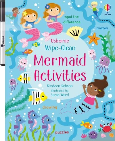 Wipe-Clean Mermaid Activities - Kirsteen Robson - Kirjat - Usborne Publishing, Limited - 9781805071785 - tiistai 5. maaliskuuta 2024