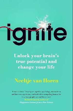 Cover for Neeltje Van Horen · Ignite: Unlock your brain's true potential - and change your life (Paperback Book) (2026)