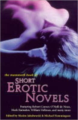 Cover for Jakubowski, Maxim (Bookseller / Editor) · The Mammoth Book of Short Erotic Novels - Mammoth Books (Paperback Book) (2000)