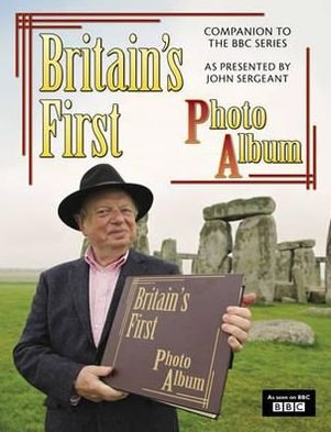 Cover for Britains First Photo Album (Bog)