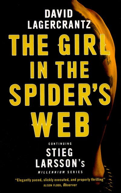 Cover for David Lagercrantz · The Girl in the Spider's Web: A Dragon Tattoo story - Millennium (Paperback Book) (2016)