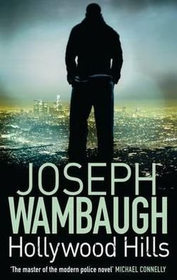 Cover for Joseph Wambaugh · Hollywood Hills (Pocketbok) [Main edition] (2012)