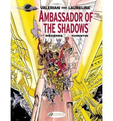 Cover for Pierre Christin · Valerian Vol.6: Ambassador of the Shadows (Paperback Bog) (2014)