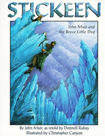 Cover for Donnell Rubay · Stickeen: John Muir and the Brave Little Dog (Paperback Book) (1998)