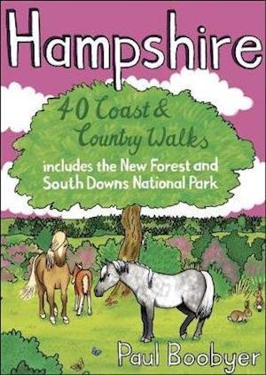 Cover for Paul Boobyer · Hampshire: 40 Coast &amp; Country Walks (Paperback Book) (2021)