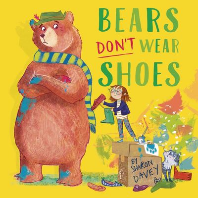 Bears Don't Wear Shoes - Sharon Davey - Książki - New Frontier Publications - 9781913639785 - 1 marca 2022