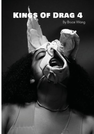 Cover for Bruce Wang · Kings of Drag 4 (Paperback Book) (2019)