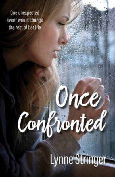 Cover for Lynne Stringer · Once Confronted (Paperback Book) (2016)