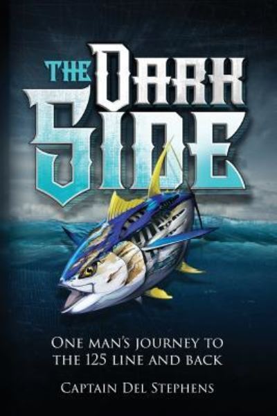 Cover for Del Stephens · The Dark Side (Paperback Book) (2016)