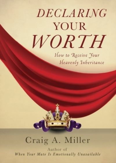 Cover for Craig Miller · Declaring Your Worth (Paperback Bog) (2017)