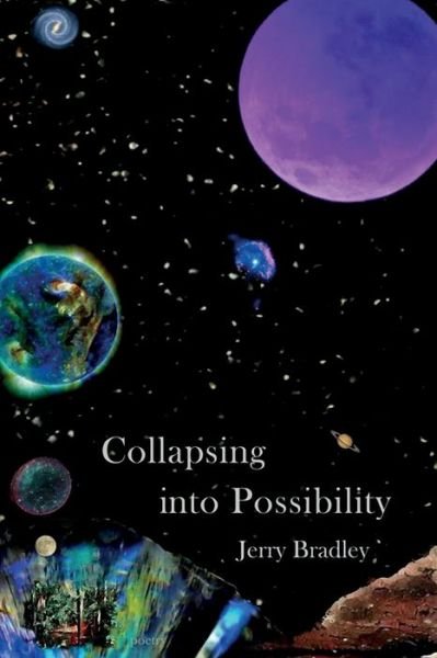 Cover for Jerry Bradley · Collapsing into Possibility (Paperback Book) (2020)