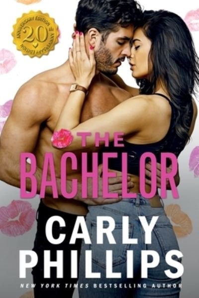 Cover for Carly Phillips · The Bachelor (Paperback Book) (2021)