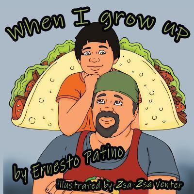 Cover for Ernesto Patino · When I Grow Up (Paperback Book) (2019)