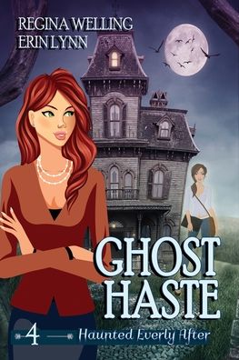 Cover for Regina Welling · Ghost Haste (Large Print) (Paperback Book) (2020)