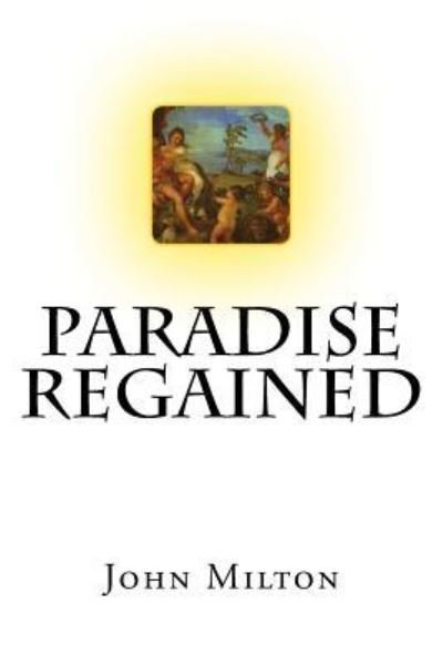 Cover for John Milton · Paradise Regained (Pocketbok) (2017)