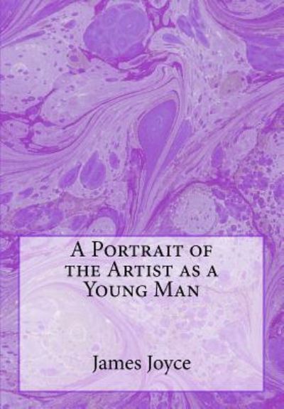 Cover for James Joyce · A Portrait of the Artist as a Young Man (Pocketbok) (2017)