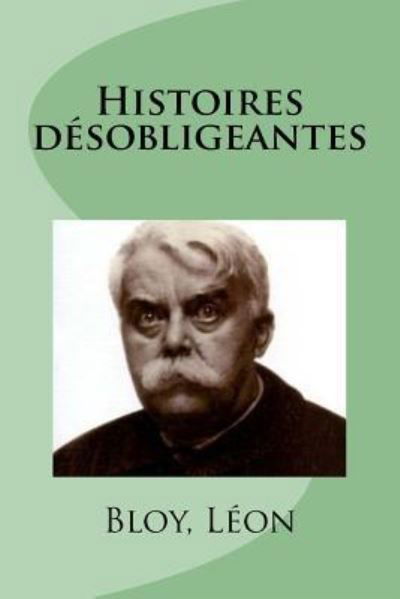 Cover for Bloy Leon · Histoires desobligeantes (Paperback Book) (2018)