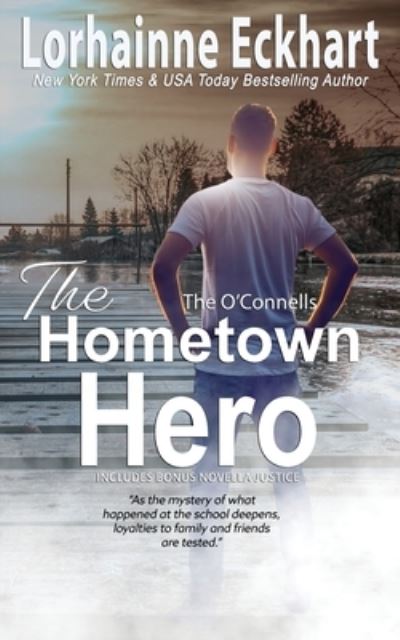 Cover for Lorhainne Eckhart · The Hometown Hero (Paperback Book) (2021)