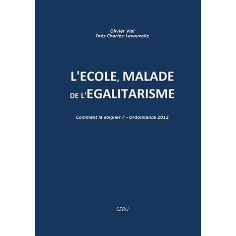 Cover for Vial · L'école malade de l'égalitarisme (Book)