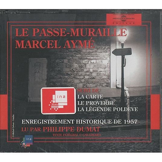 Cover for Philippe Dumat · Passe Muraille: Marcel Ayme (CD) (2007)
