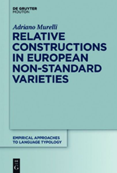 Cover for Adriano Murelli · Relative Constructions   Ealt  50 (Empirical Approaches to Language Typology) (Hardcover Book) (2011)