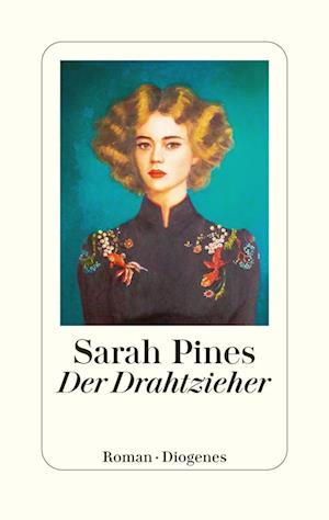 Cover for Sarah Pines · Der Drahtzieher (Book) (2024)