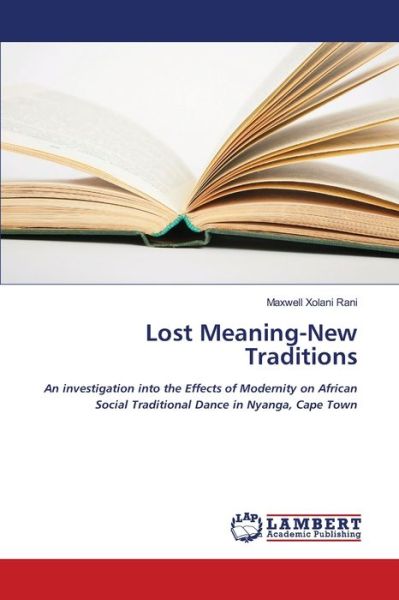 Cover for Rani · Lost Meaning-New Traditions (Book) (2020)